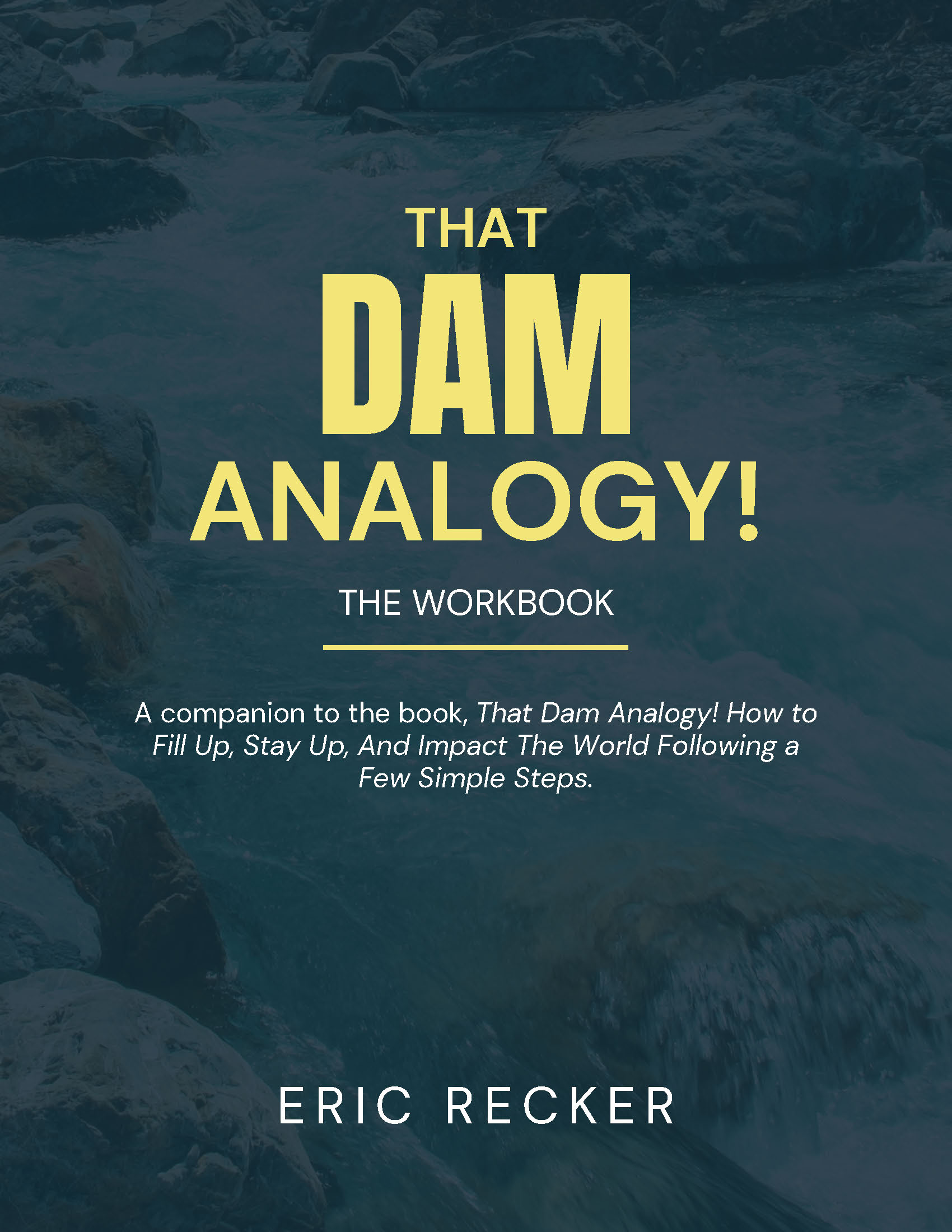 That Dam Analogy Workbook
